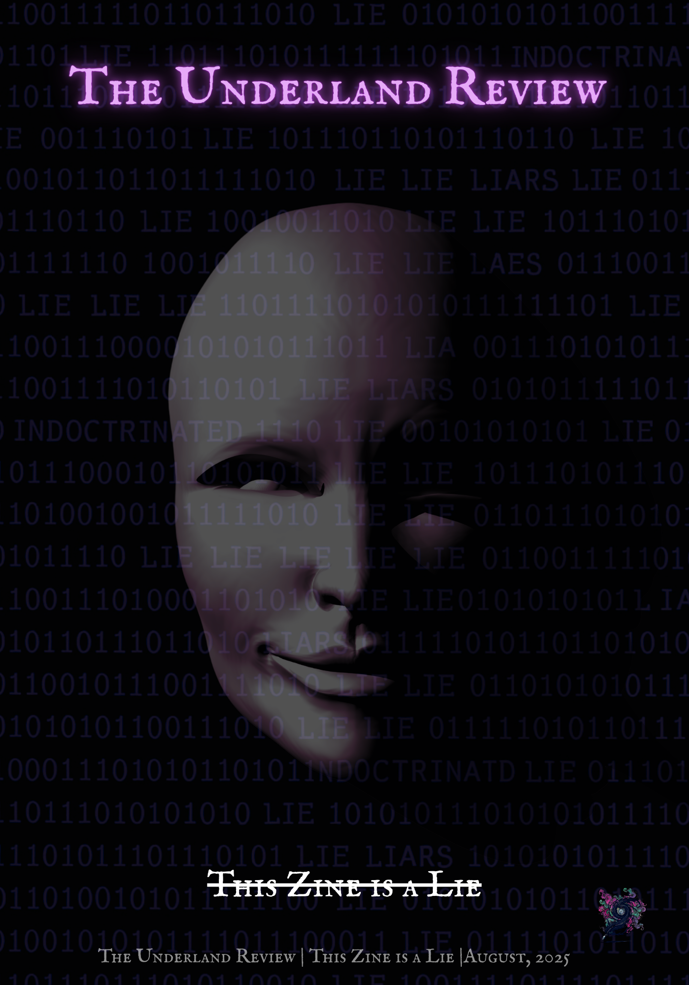 The Underland Review — This Zine Is a Lie (August 2025)